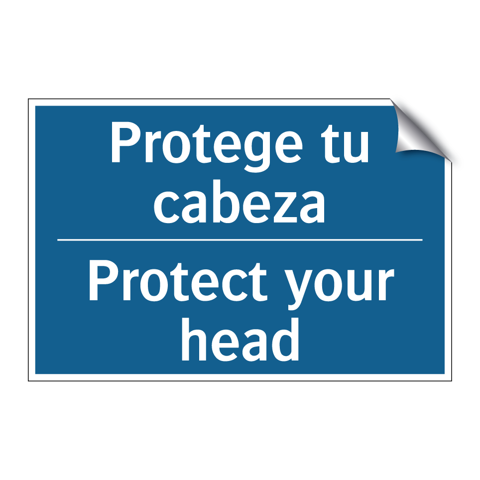 Protege tu cabeza - Protect your head