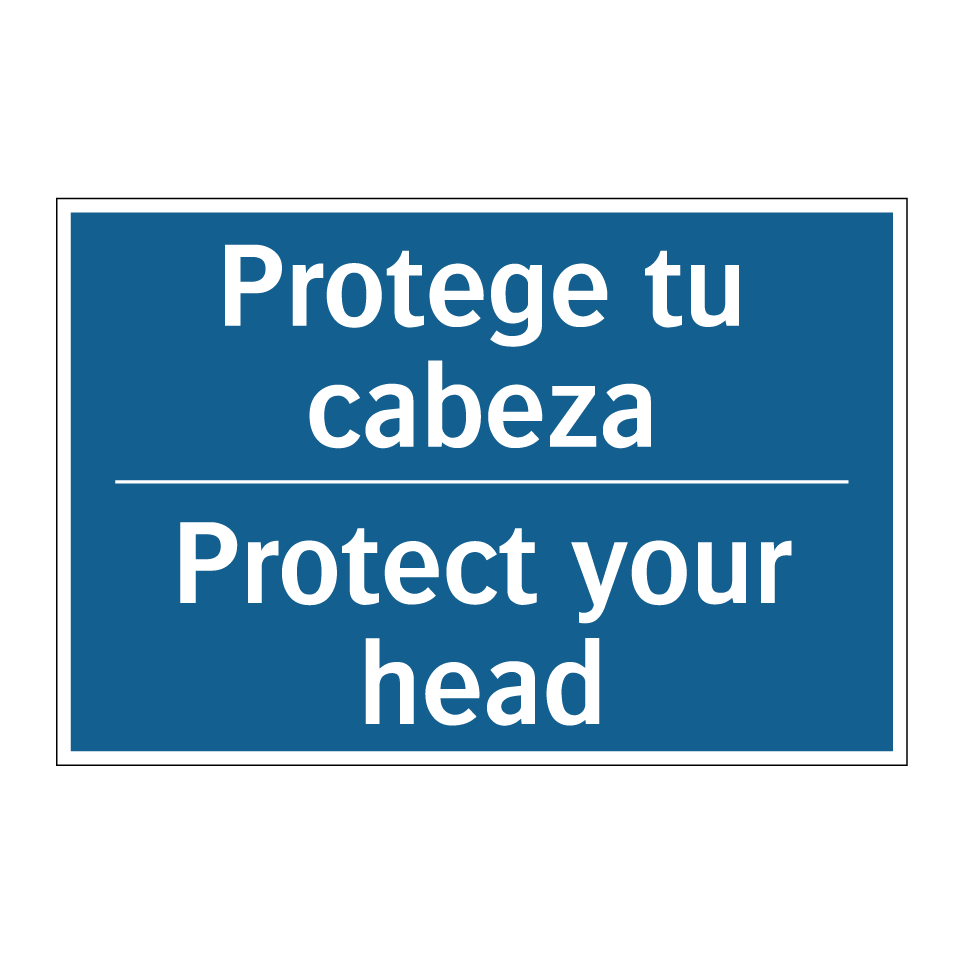 Protege tu cabeza - Protect your head
