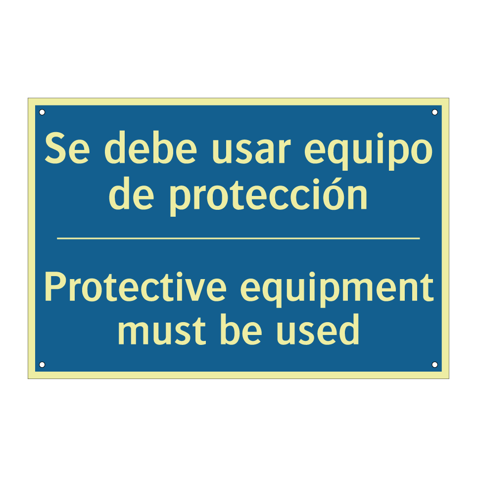 Se debe usar equipo de protección /.../ - Protective equipment must be used /.../
