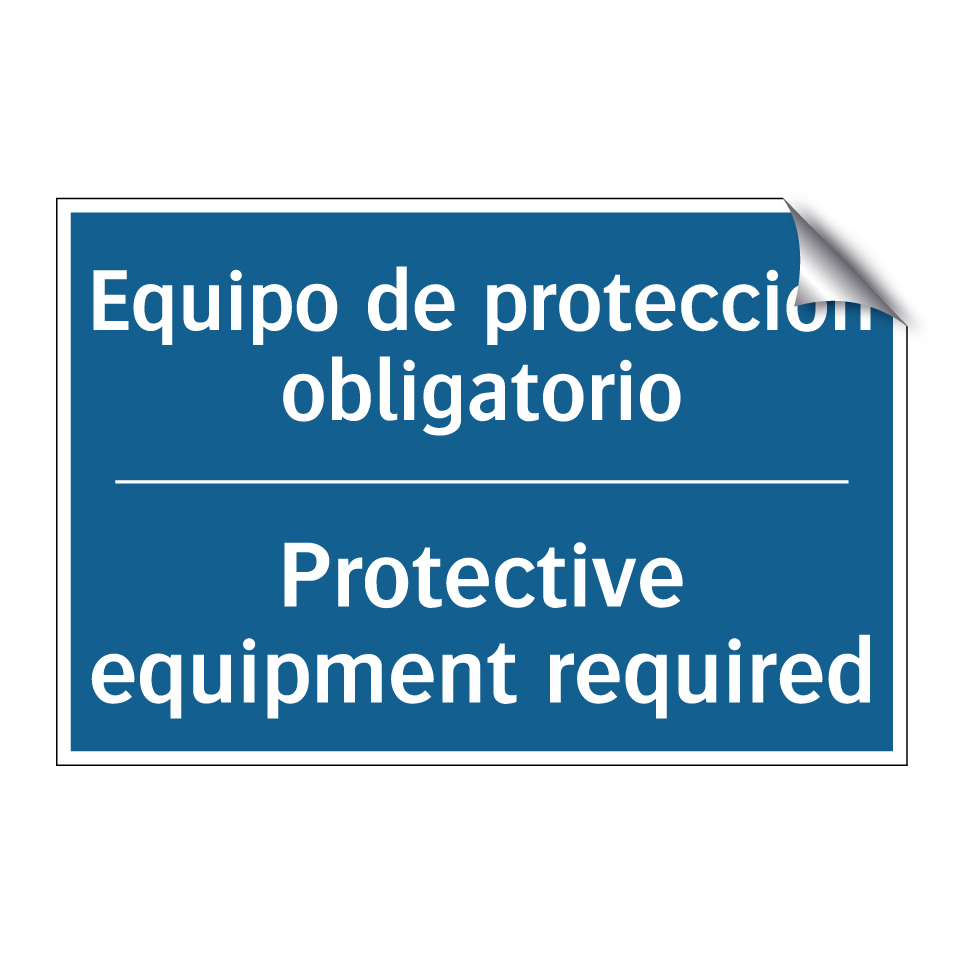 Equipo de protección obligatorio /.../ - Protective equipment required