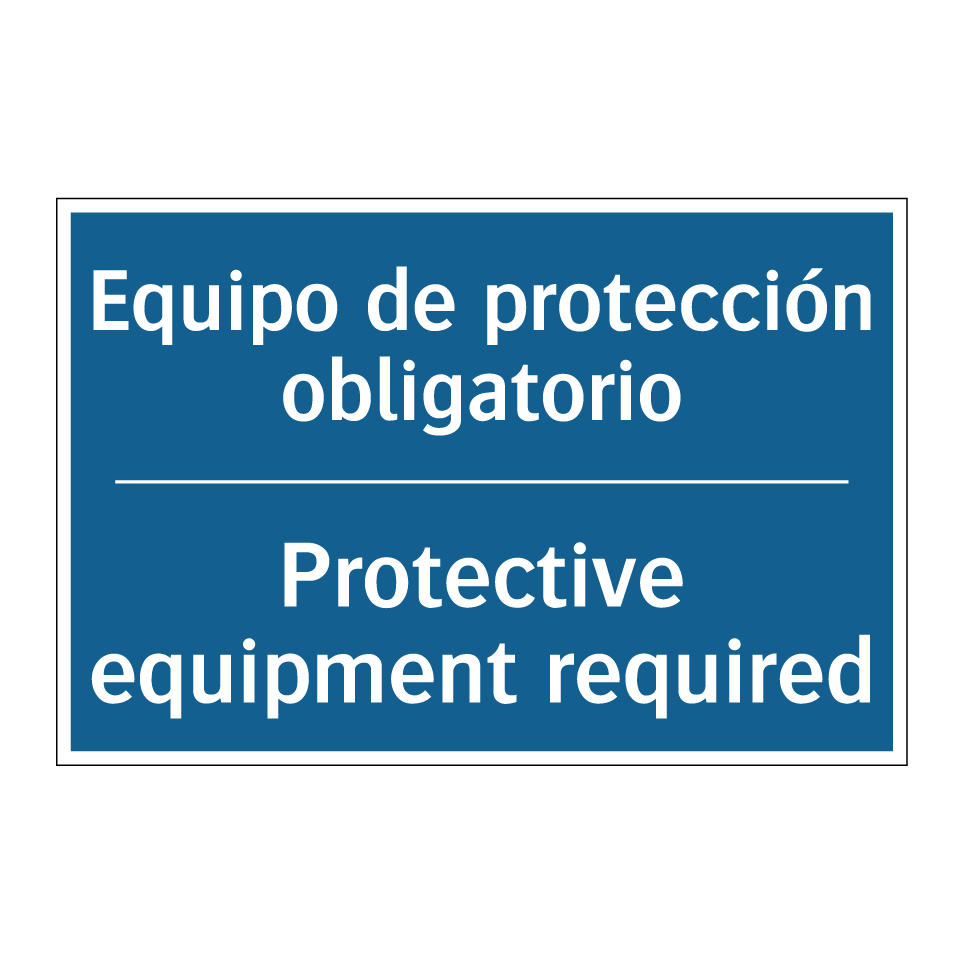 Equipo de protección obligatorio /.../ - Protective equipment required