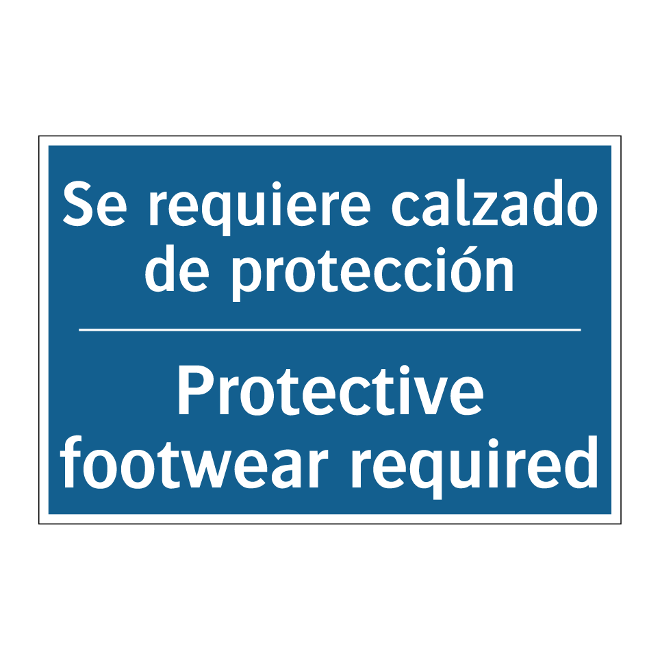 Se requiere calzado de protección /.../ - Protective footwear required