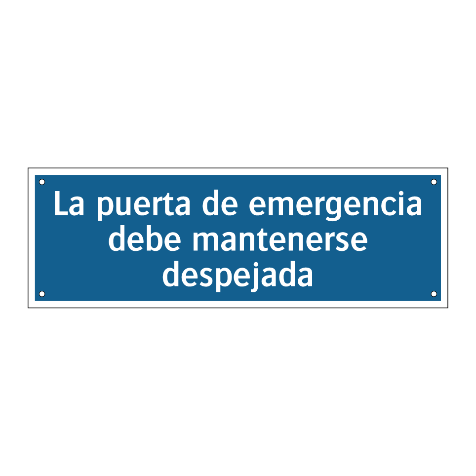 La puerta de emergencia debe mantenerse despejada