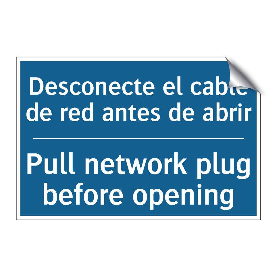 Desconecte el cable de red antes  /.../ - Pull network plug before opening /.../