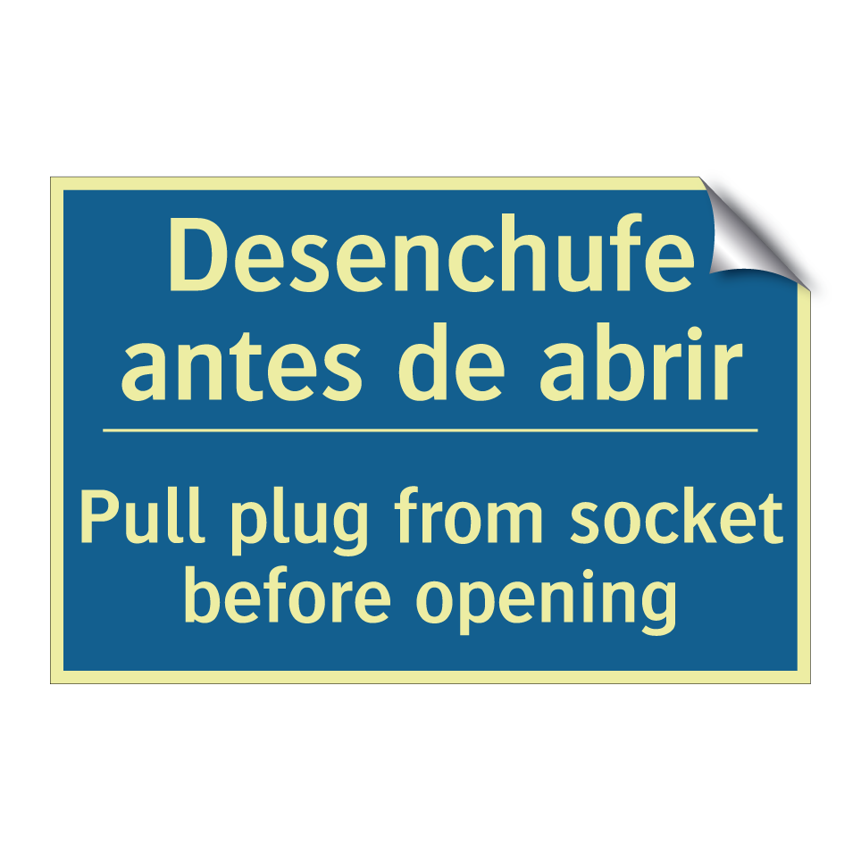 Desenchufe antes de abrir - Pull plug from socket before opening /.../