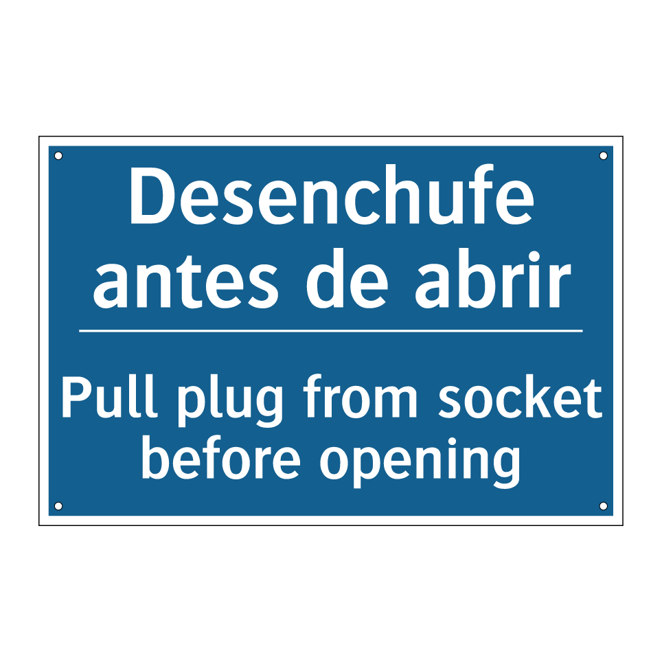 Desenchufe antes de abrir - Pull plug from socket before opening /.../