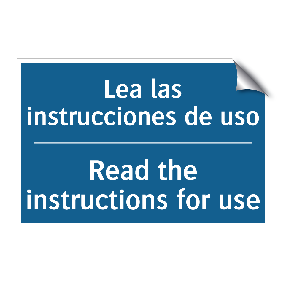 Lea las instrucciones de uso - Read the instructions for use