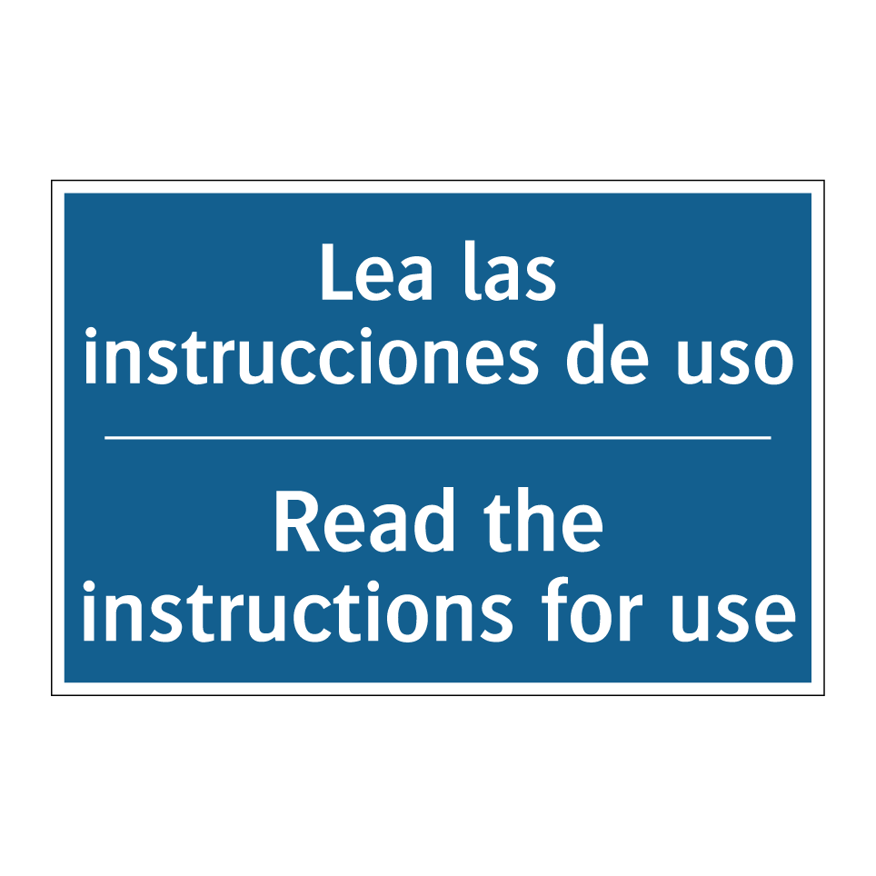 Lea las instrucciones de uso - Read the instructions for use