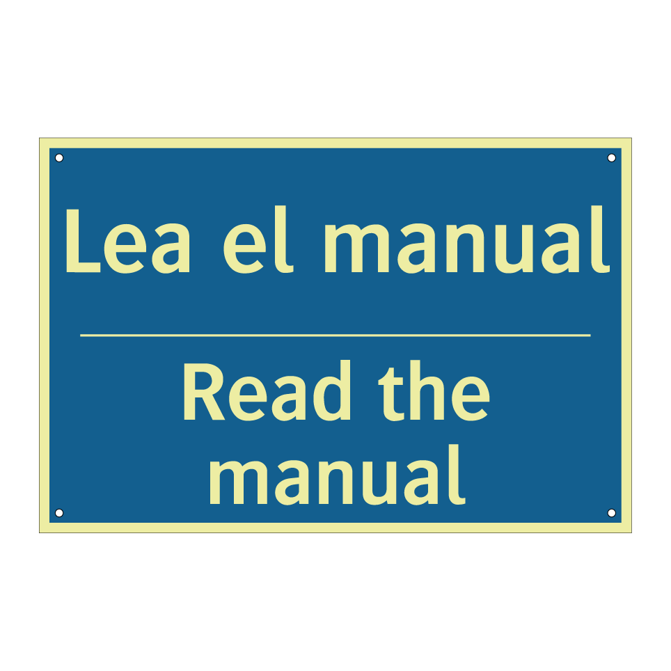 Lea el manual - Read the manual