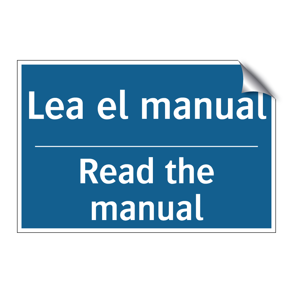 Lea el manual - Read the manual