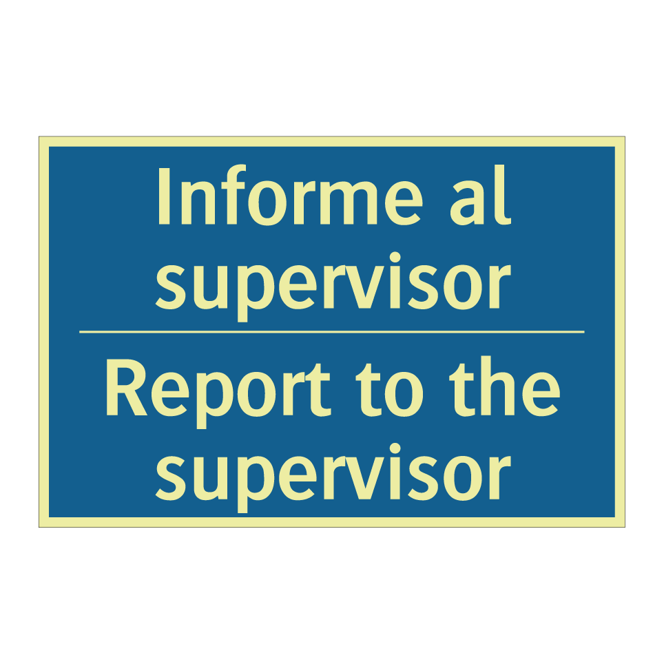 Informe al supervisor - Report to the supervisor