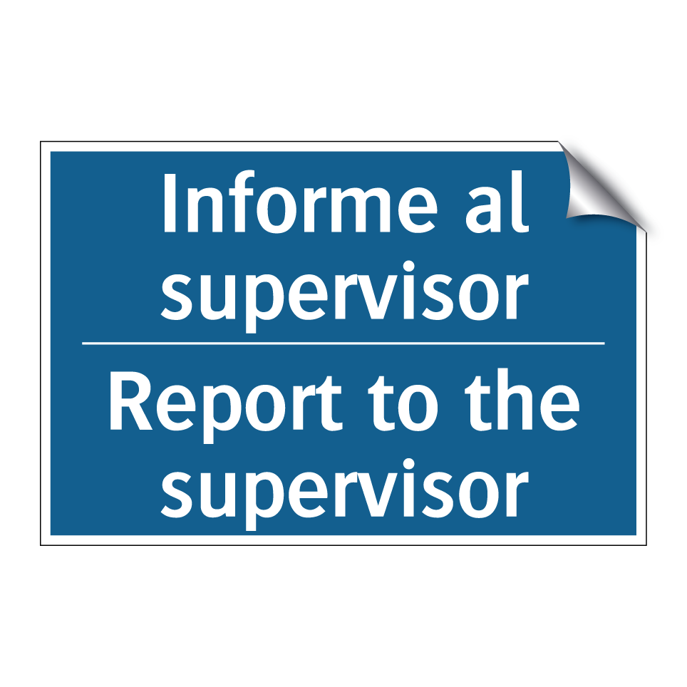 Informe al supervisor - Report to the supervisor