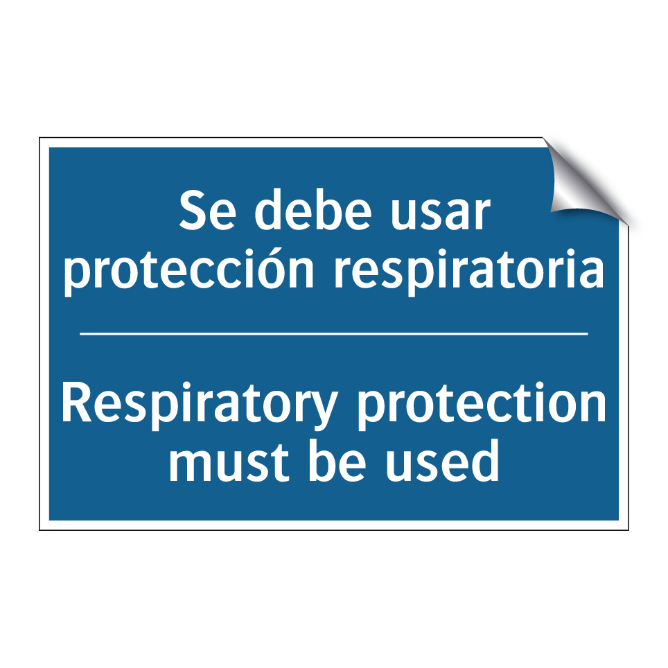 Se debe usar protección respiratoria /.../ - Respiratory protection must be  /.../
