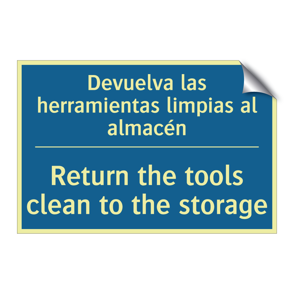 Devuelva las herramientas limpias  /.../ - Return the tools clean to the  /.../