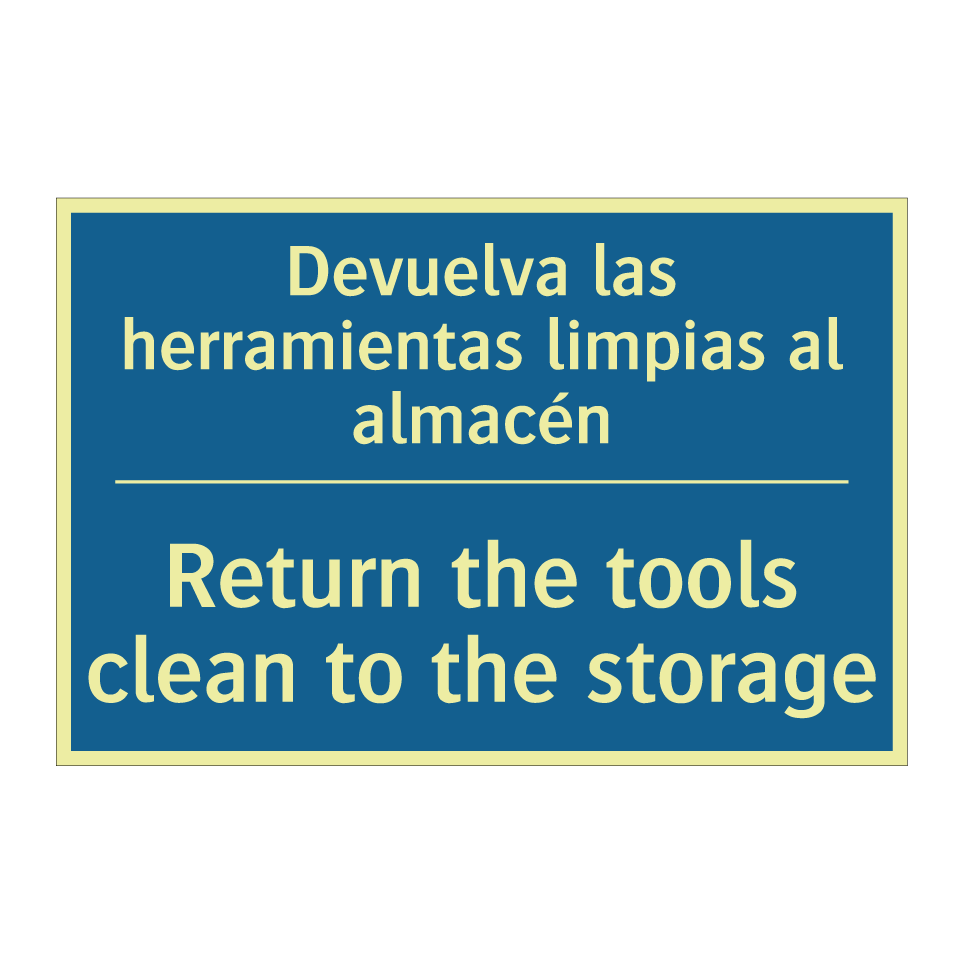Devuelva las herramientas limpias  /.../ - Return the tools clean to the  /.../