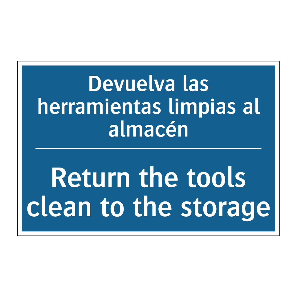 Devuelva las herramientas limpias  /.../ - Return the tools clean to the  /.../