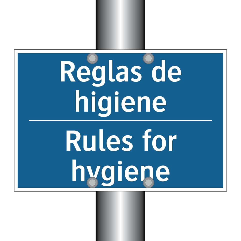 Reglas de higiene - Rules for hygiene