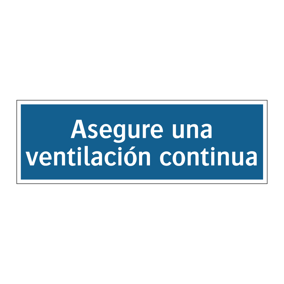 Asegure una ventilación continua