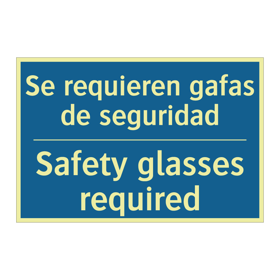 Se requieren gafas de seguridad /.../ - Safety glasses required