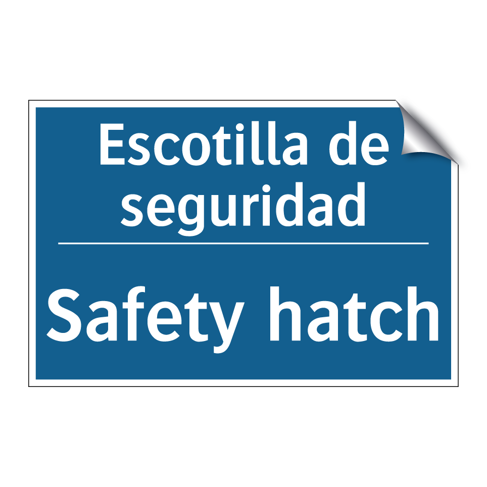 Escotilla de seguridad - Safety hatch