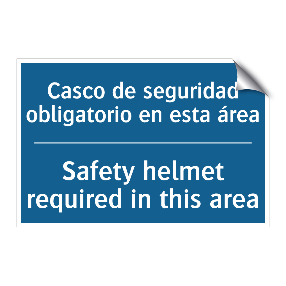 Casco de seguridad obligatorio  /.../ - Safety helmet required in this  /.../