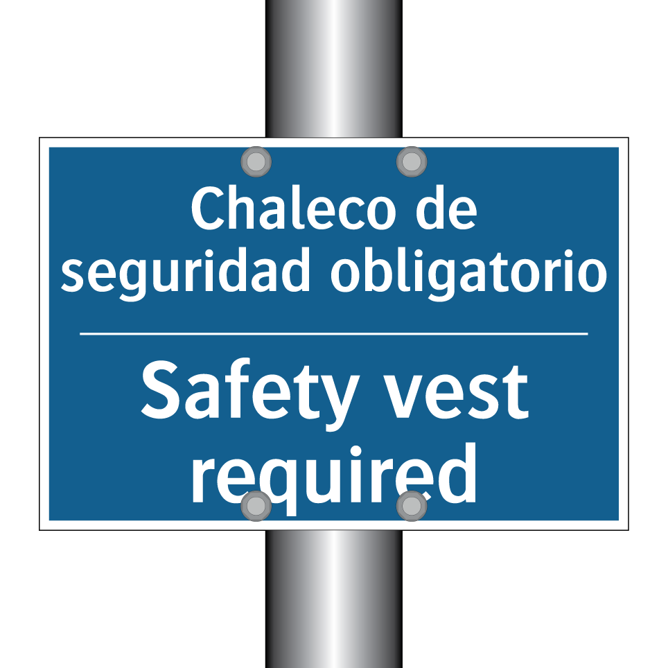 Chaleco de seguridad obligatorio /.../ - Safety vest required