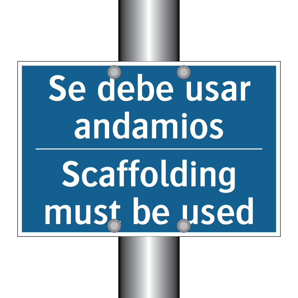 Se debe usar andamios - Scaffolding must be used