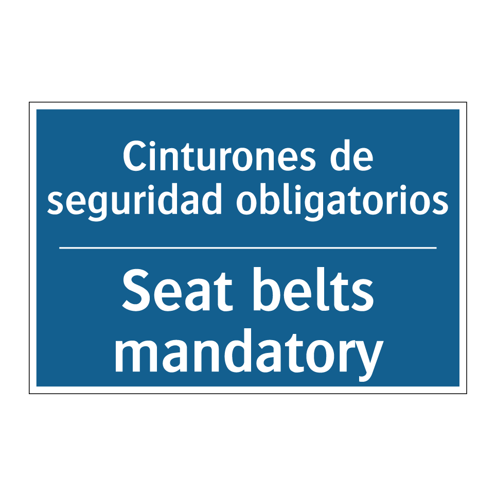 Cinturones de seguridad obligatorios /.../ - Seat belts mandatory