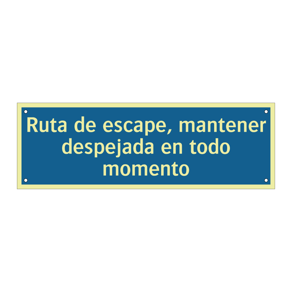 Ruta de escape, mantener despejada en todo momento