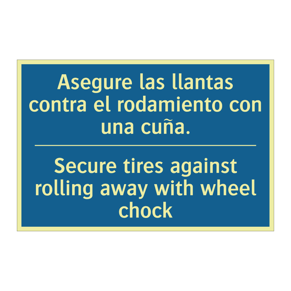Asegure las llantas contra el  /.../ - Secure tires against rolling away  /.../