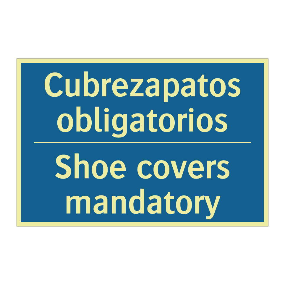 Cubrezapatos obligatorios - Shoe covers mandatory