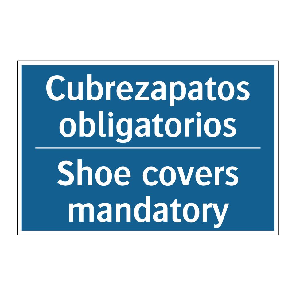 Cubrezapatos obligatorios - Shoe covers mandatory