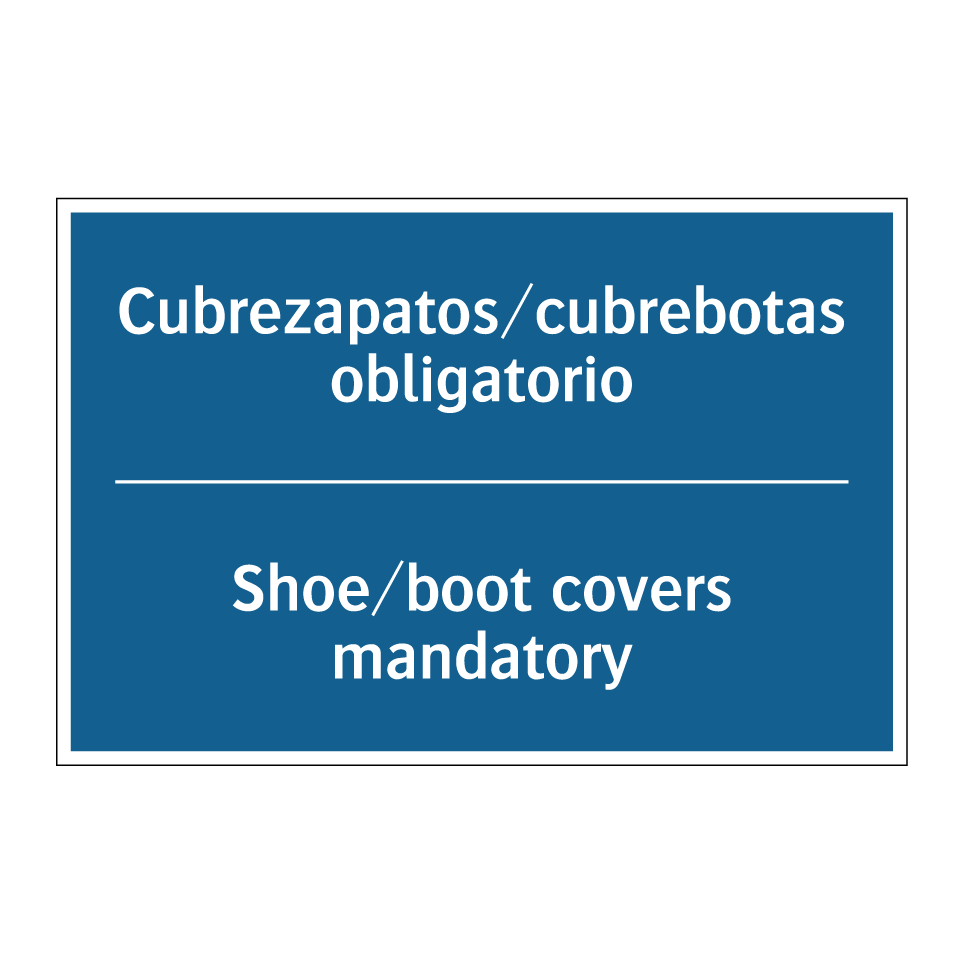 Cubrezapatos/cubrebotas obligatorio /.../ - Shoe/boot covers mandatory