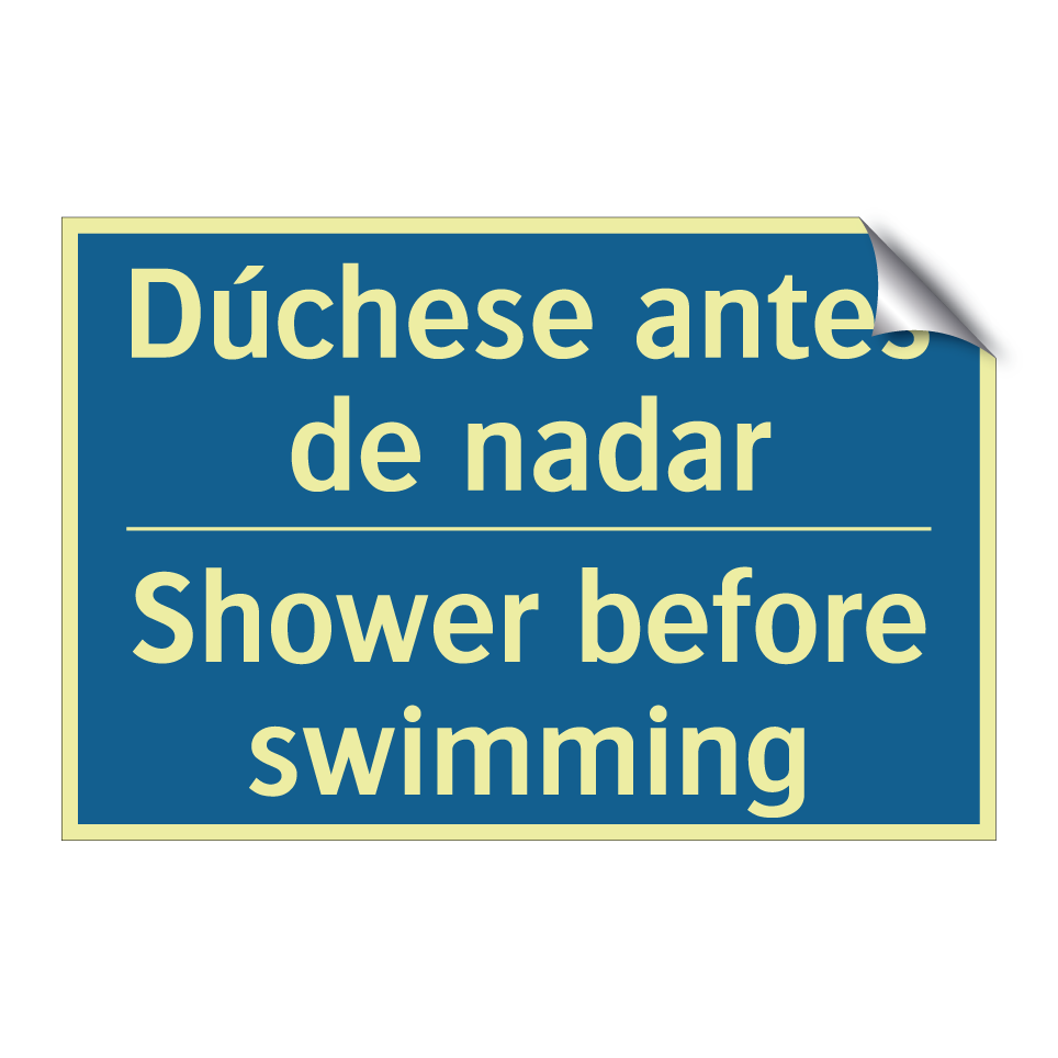 Dúchese antes de nadar - Shower before swimming