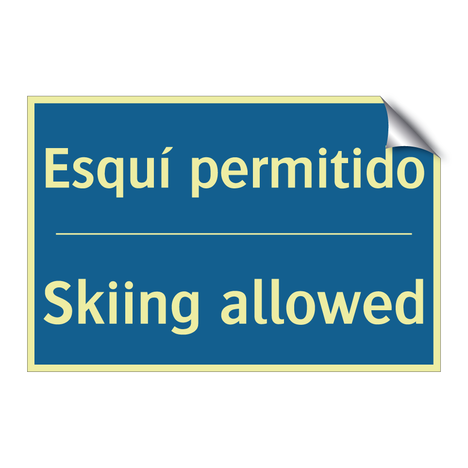 Esquí permitido - Skiing allowed