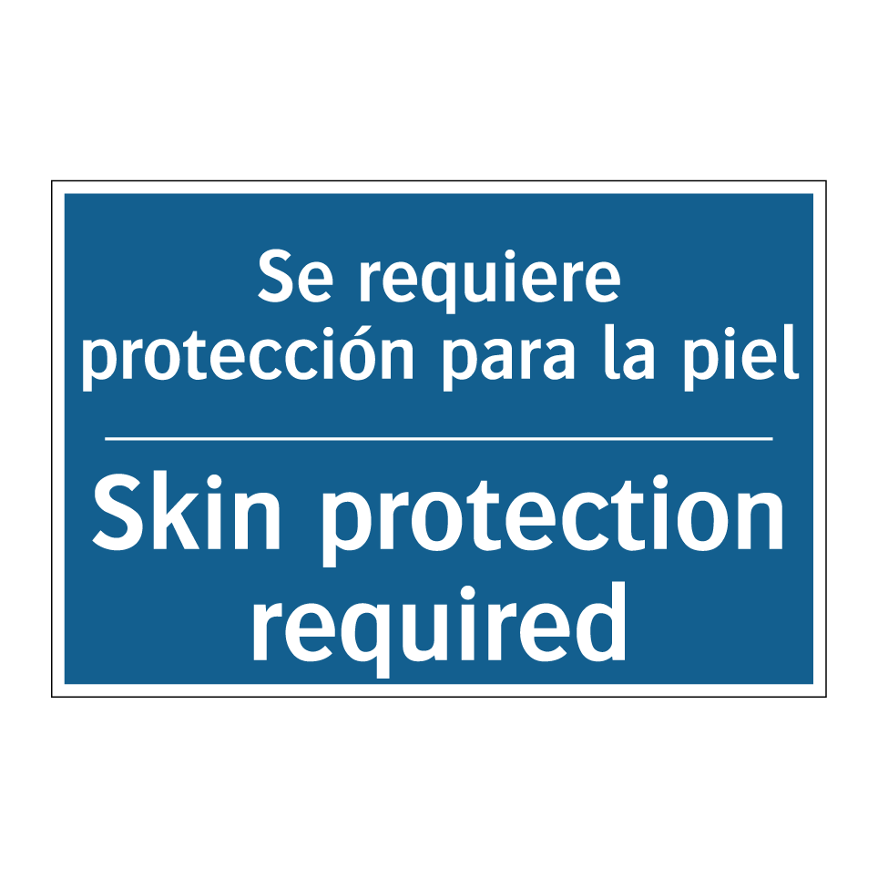 Se requiere protección para la  /.../ - Skin protection required