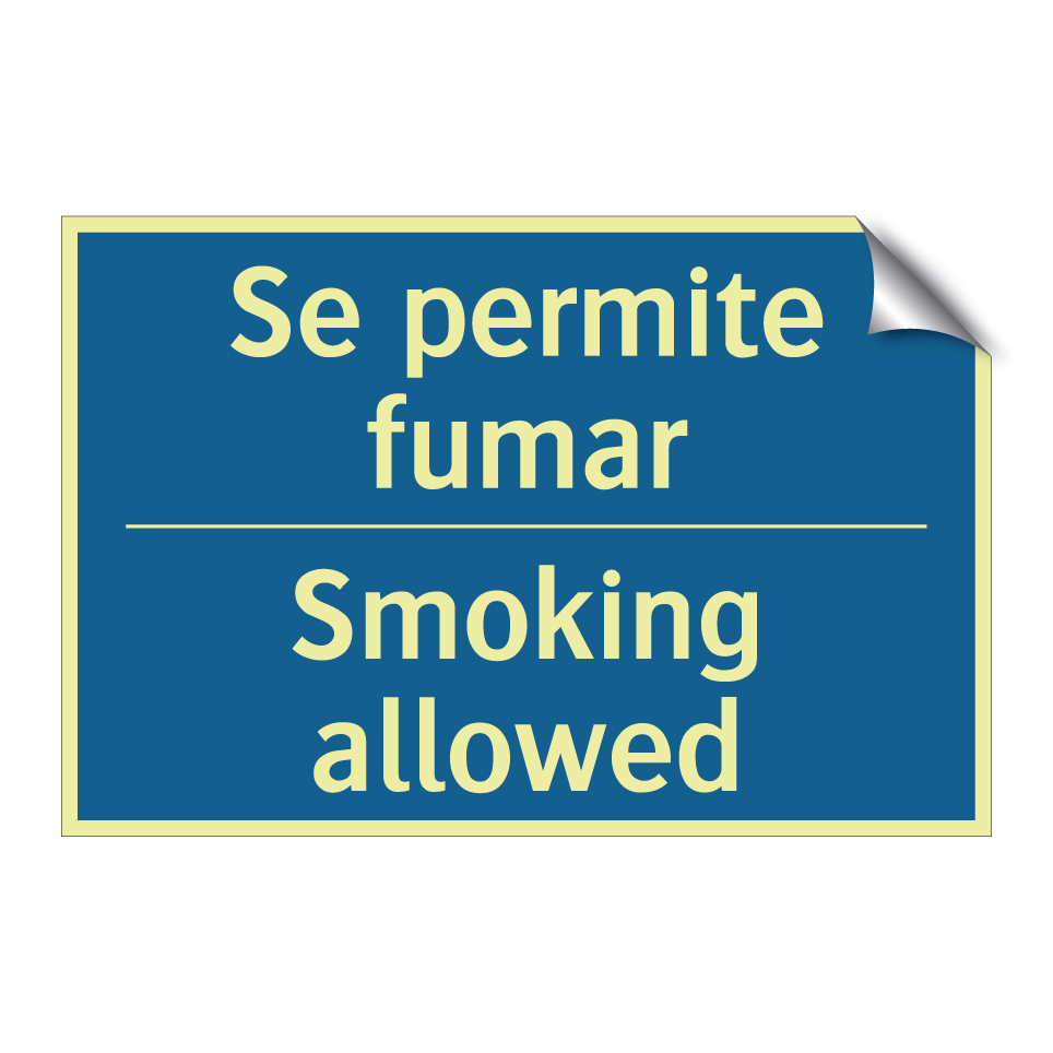 Se permite fumar - Smoking allowed