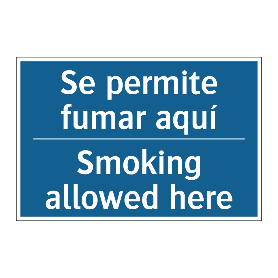 Se permite fumar aquí - Smoking allowed here