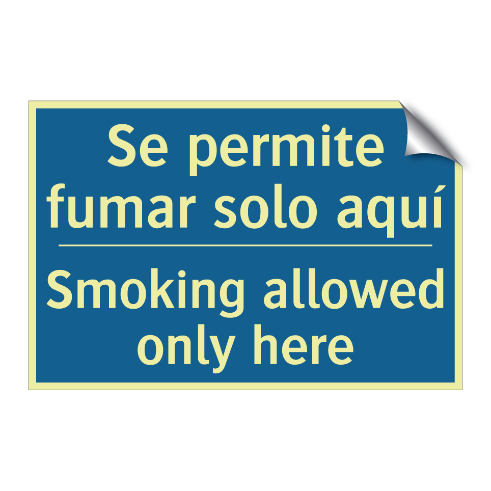 Se permite fumar solo aquí - Smoking allowed only here