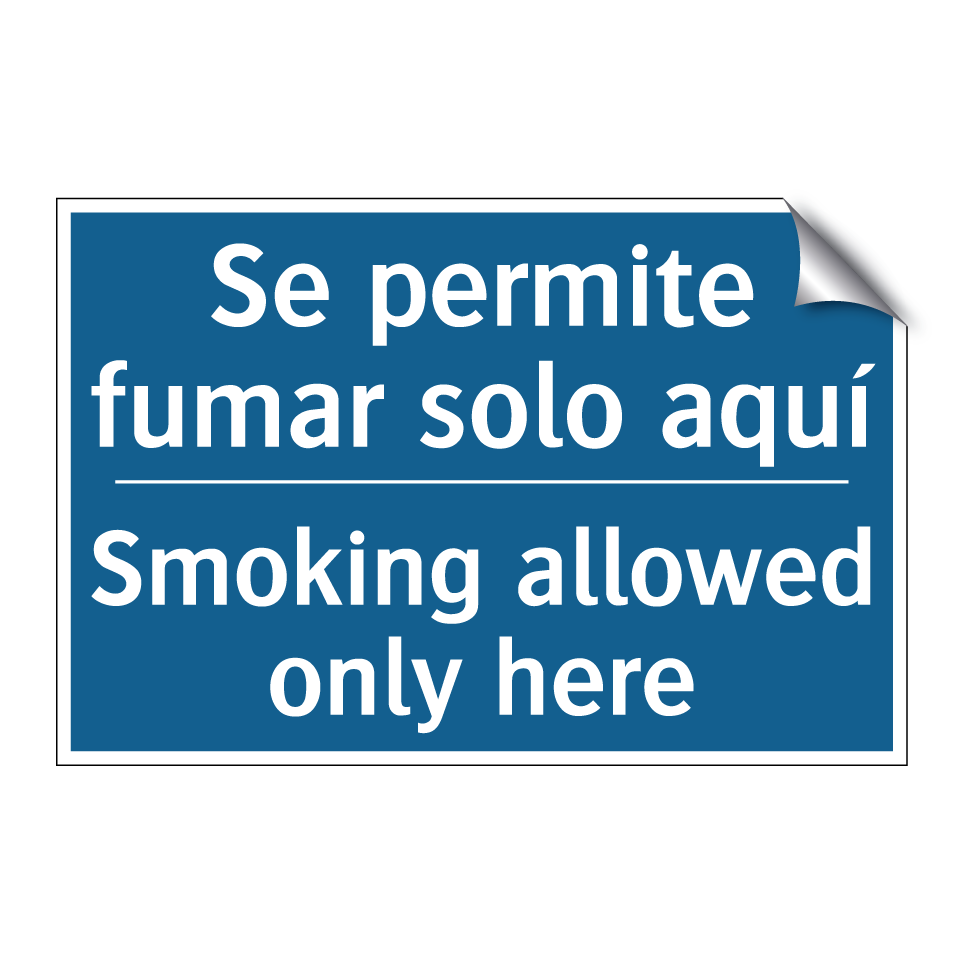 Se permite fumar solo aquí - Smoking allowed only here