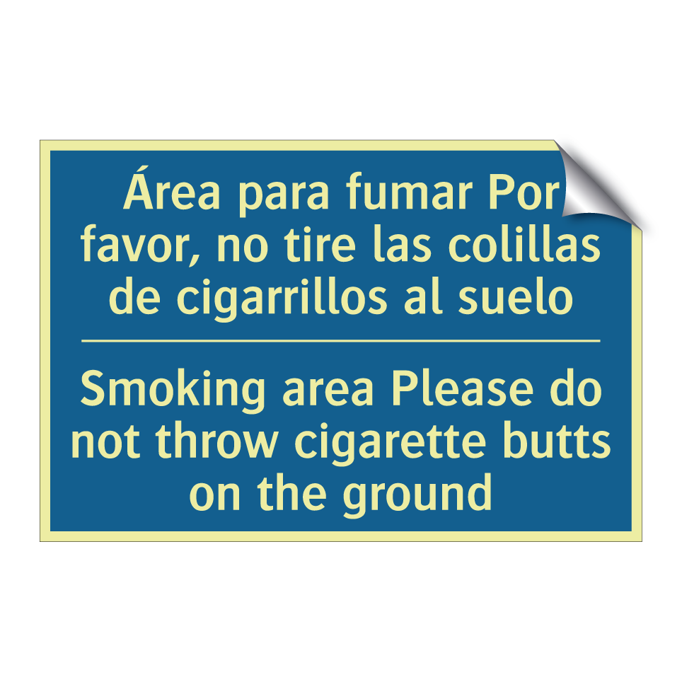 Área para fumar Por favor, no  /.../ - Smoking area Please do not throw  /.../