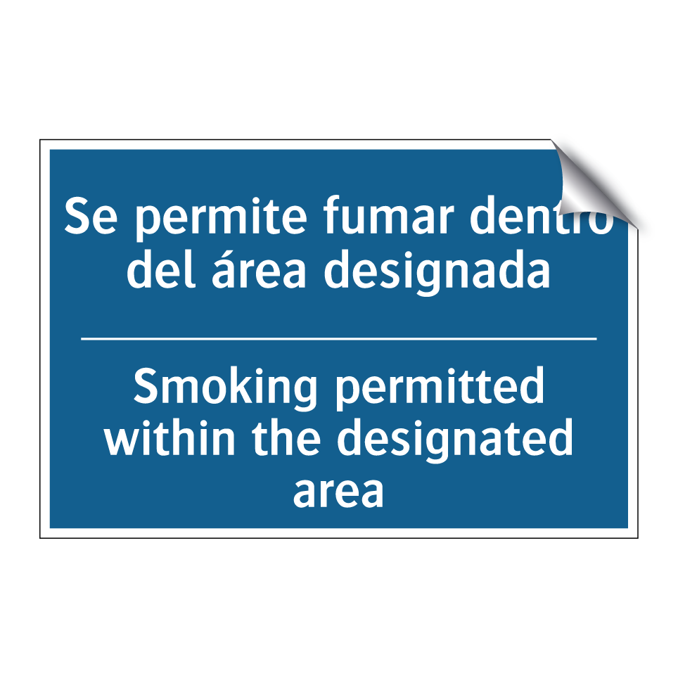 Se permite fumar dentro del área  /.../ - Smoking permitted within the designated  /.../