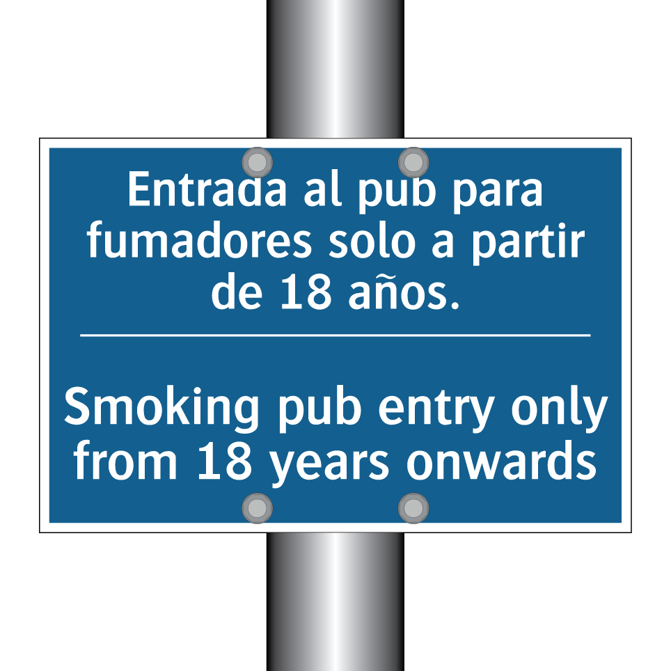 Entrada al pub para fumadores  /.../ - Smoking pub entry only from 18  /.../