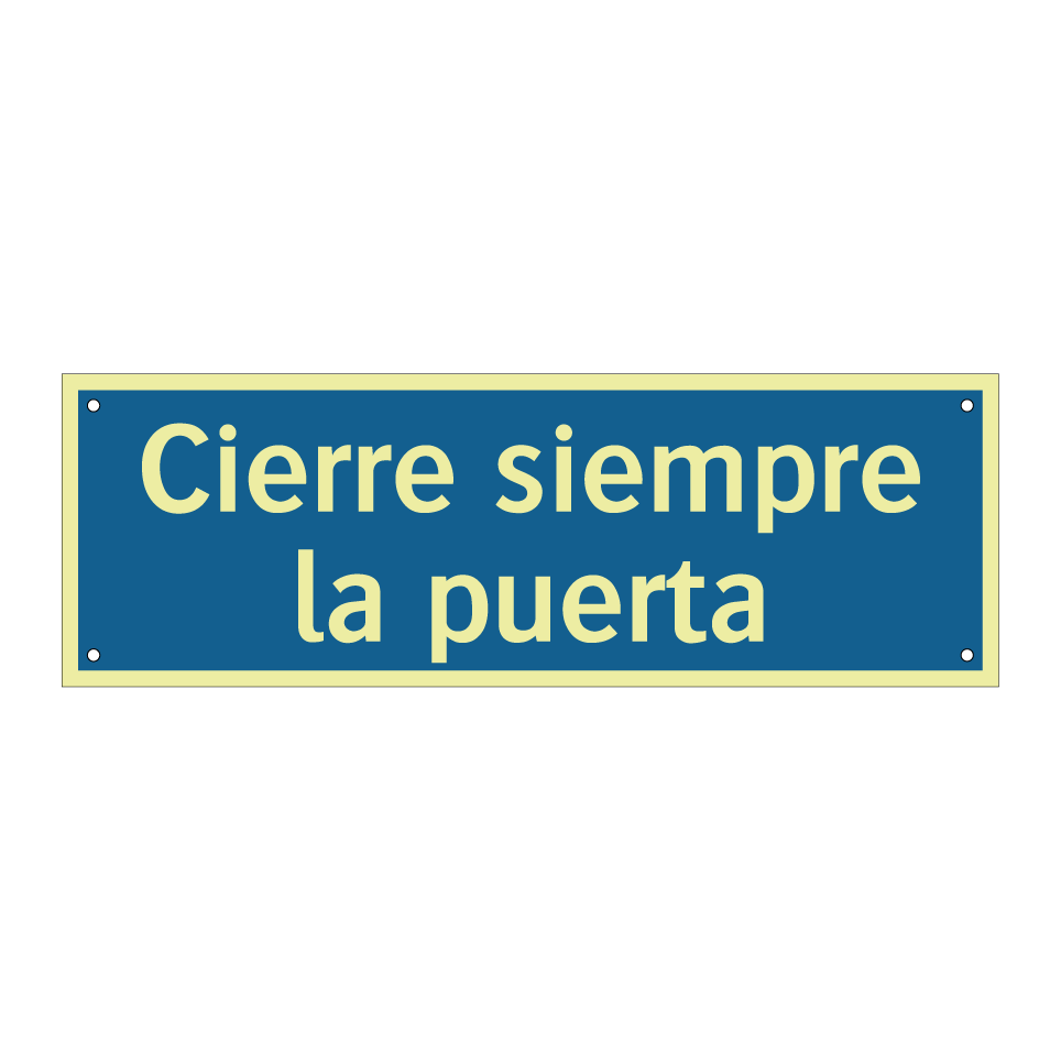 Cierre siempre la puerta