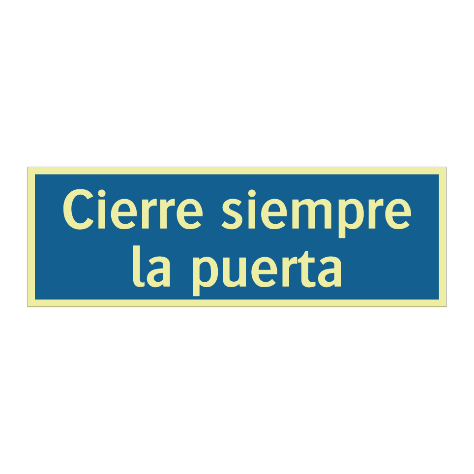Cierre siempre la puerta