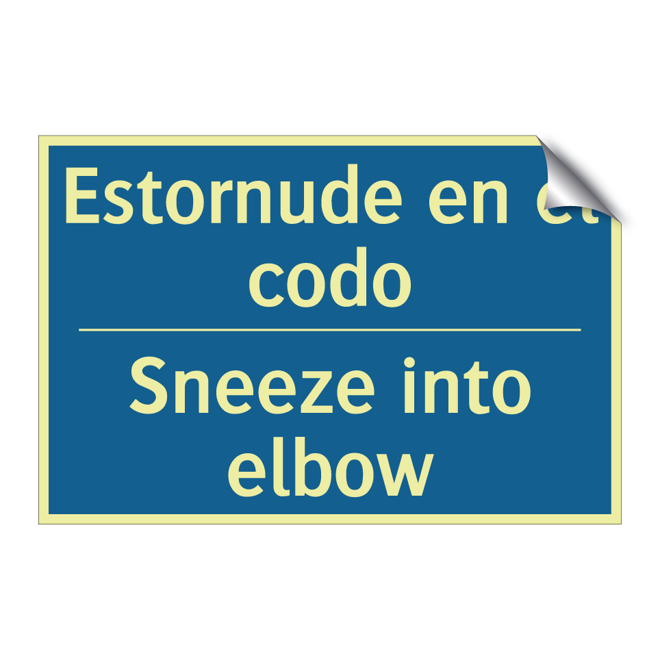 Estornude en el codo - Sneeze into elbow