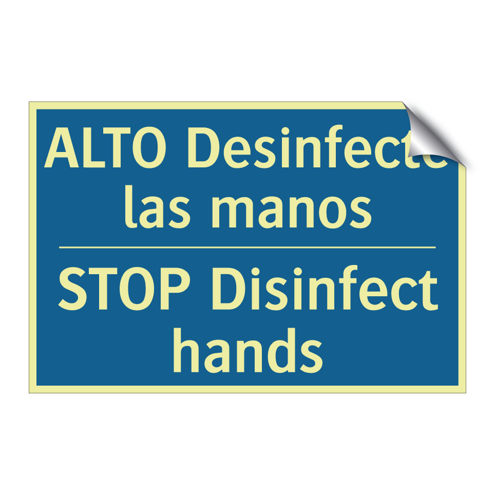 ALTO Desinfecte las manos - STOP Disinfect hands