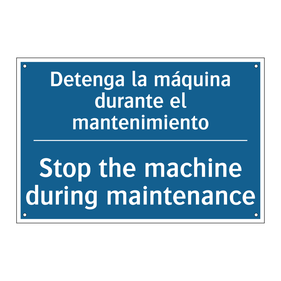 Detenga la máquina durante el  /.../ - Stop the machine during maintenance /.../