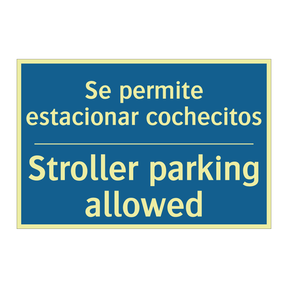 Se permite estacionar cochecitos /.../ - Stroller parking allowed