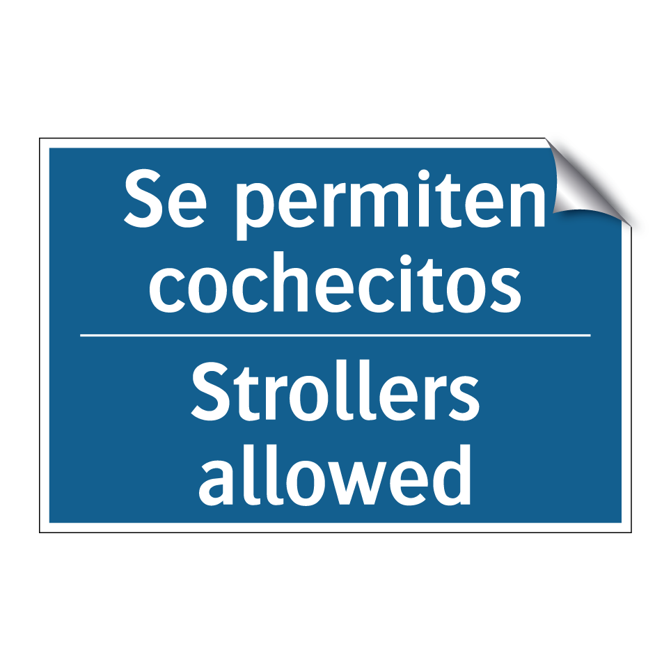 Se permiten cochecitos - Strollers allowed